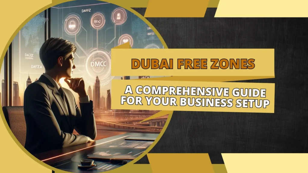 Dubai Free Zones