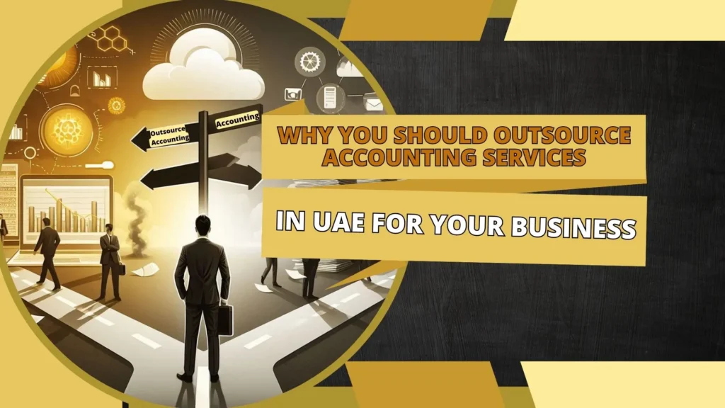 Outsource accounting services UAE