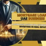 Mortgage Loan UAE Business