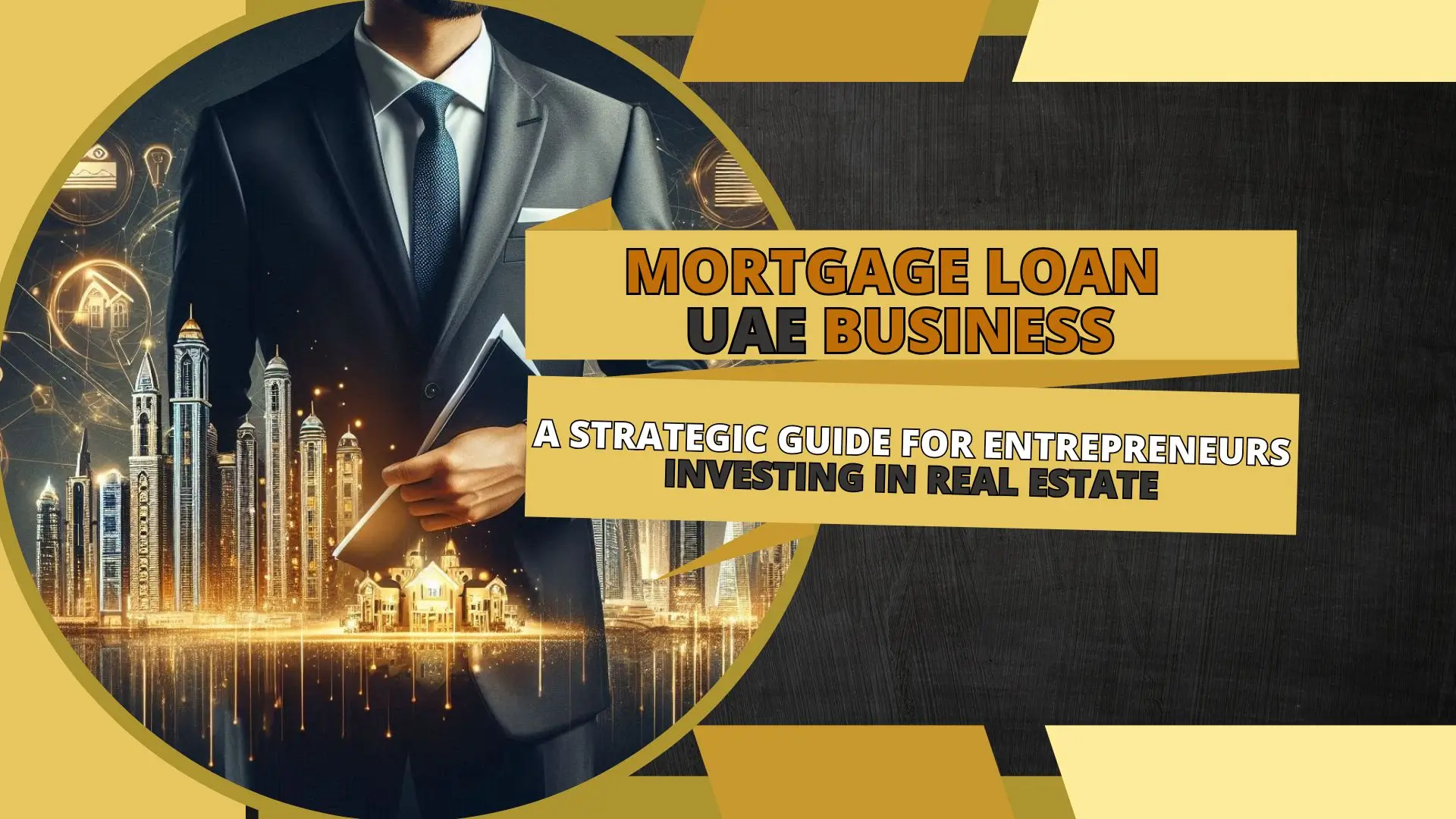 Mortgage Loan UAE Business