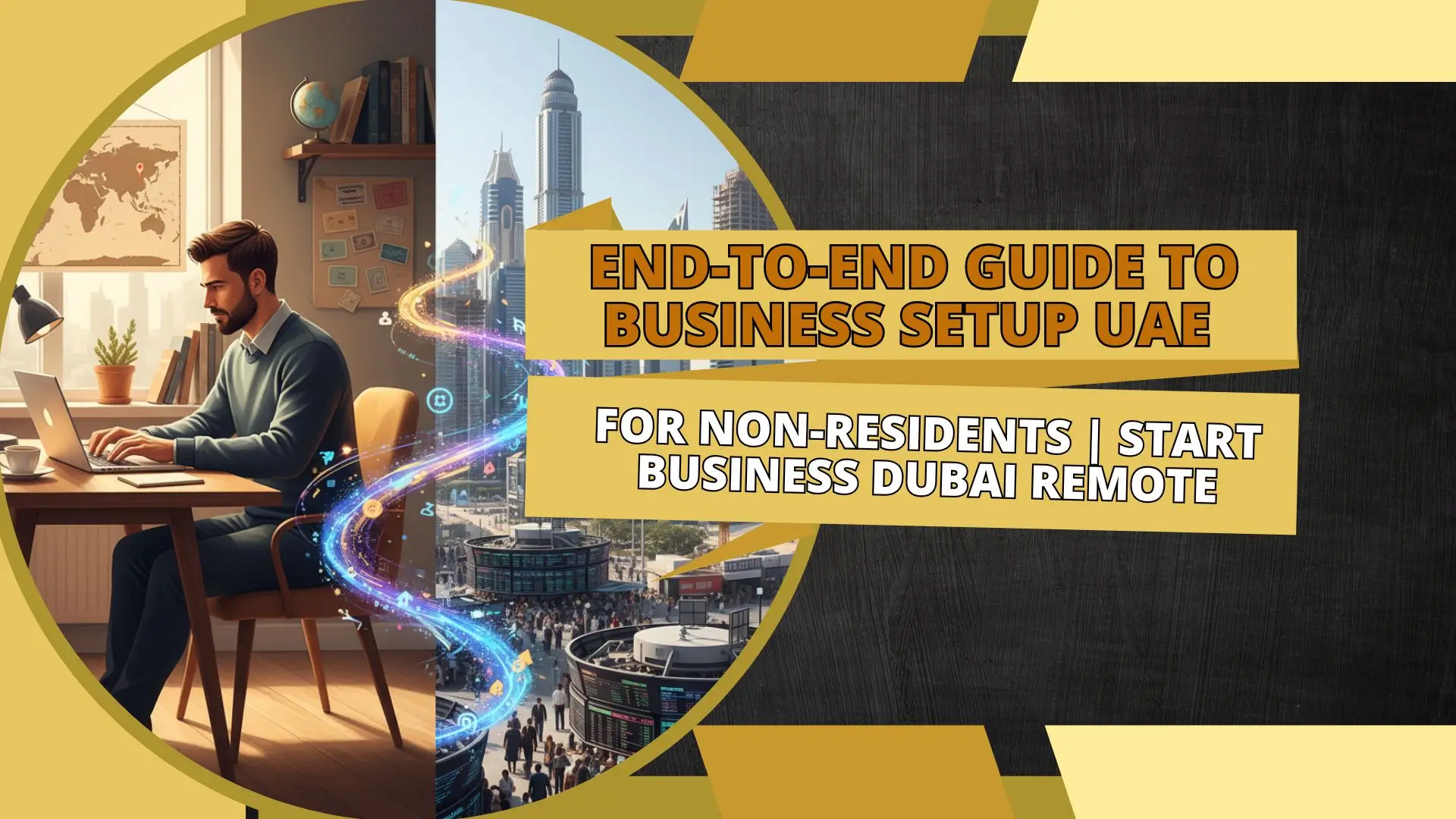 Business Setup UAE for Non-Residents