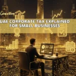 UAE Corporate Tax Explained for Small Businesses (2026 Guide)