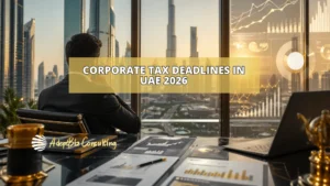 Corporate-Tax-Deadlines-in-UAE-2026