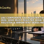 UAE Corporate Tax Registration 2026